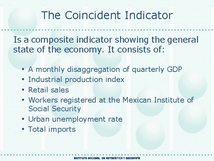 The Coincident Indicator Is a composite indicator showing the general state of the economy.