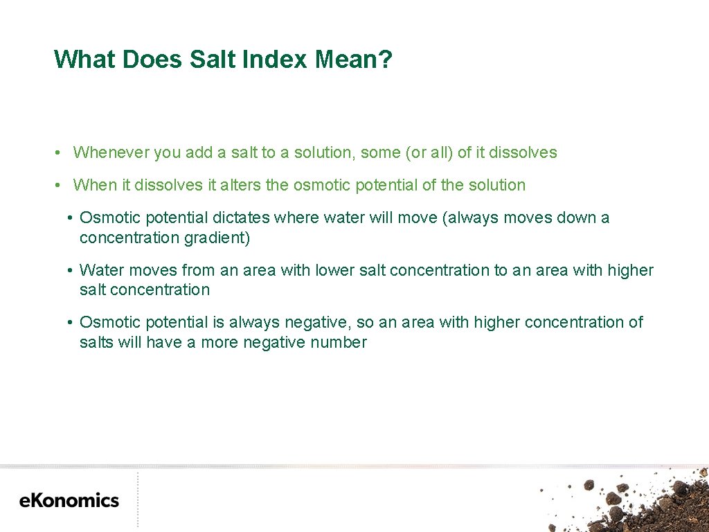 What Does Salt Index Mean? • Whenever you add a salt to a solution,