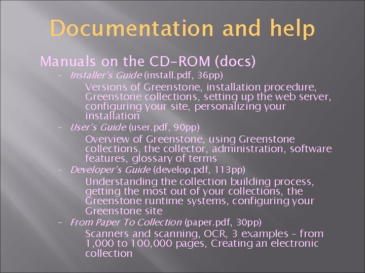 Documentation and help Manuals on the CD-ROM (docs) – Installer’s Guide (install. pdf, 36
