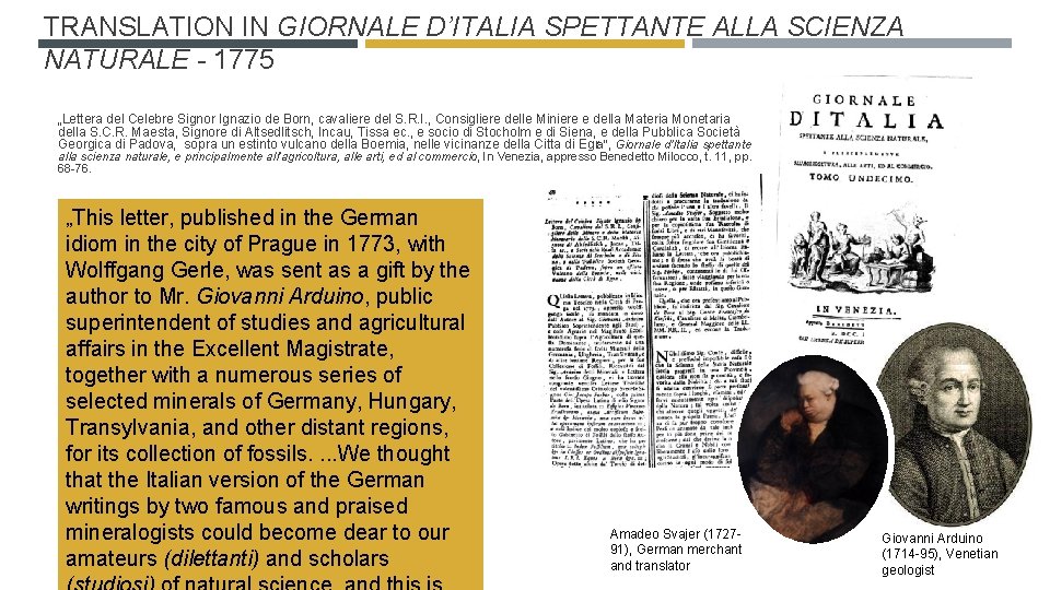 TRANSLATION IN GIORNALE D’ITALIA SPETTANTE ALLA SCIENZA NATURALE - 1775 „Lettera del Celebre Signor