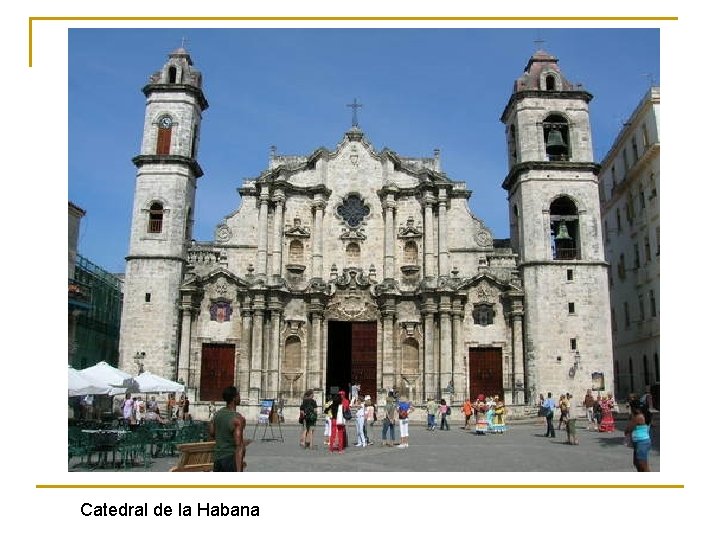 Catedral de la Habana 