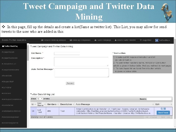 Tweet Campaign and Twitter Data Mining v In this page, fill up the details