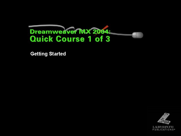 Getting Started 