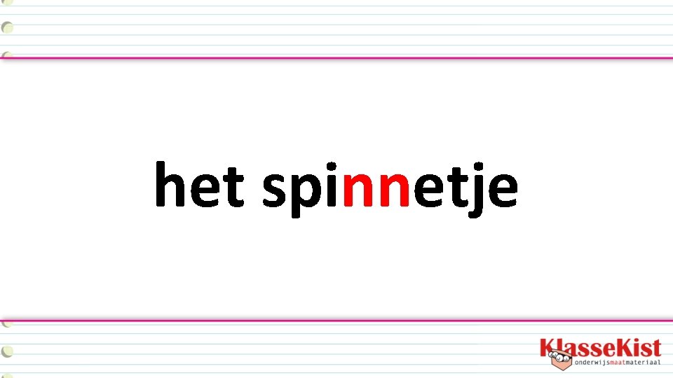 het spinnetje 