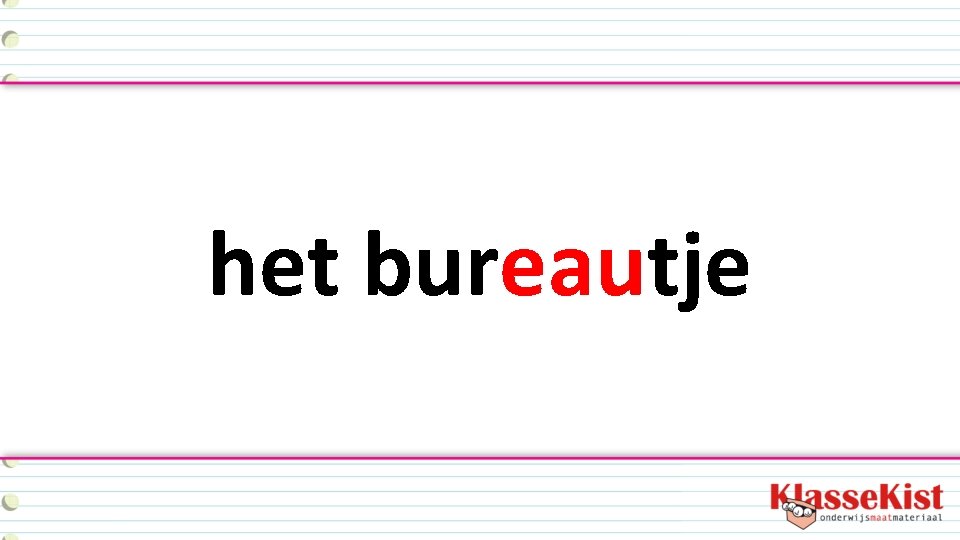 het bureautje 