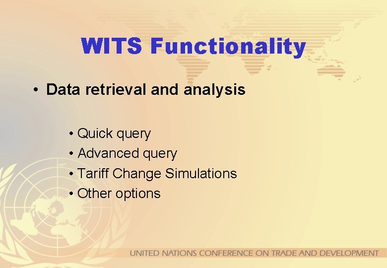 WITS Functionality • Data retrieval and analysis • Quick query • Advanced query •