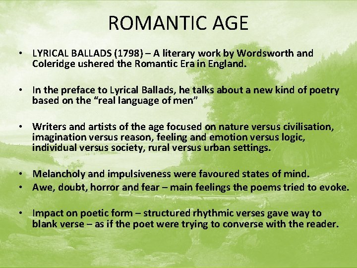 ROMANTIC AGE • LYRICAL BALLADS (1798) – A literary work by Wordsworth and Coleridge