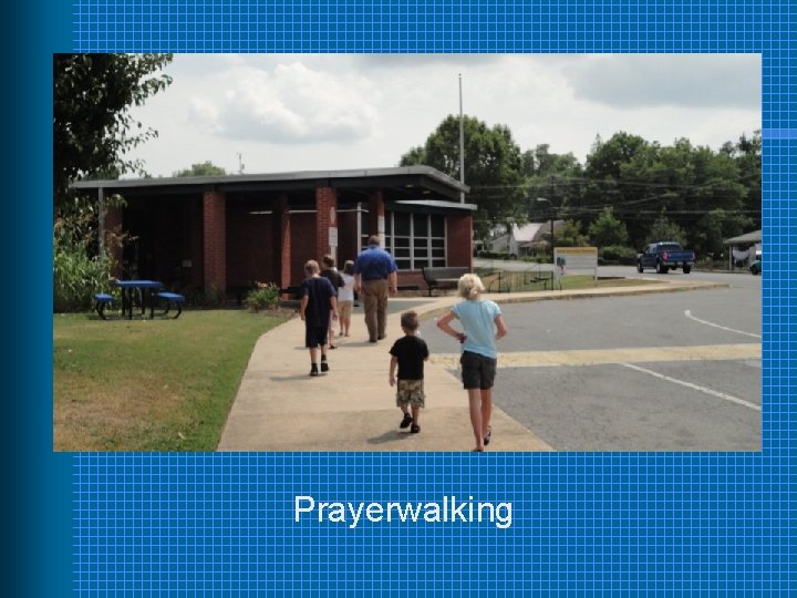 Prayerwalking 