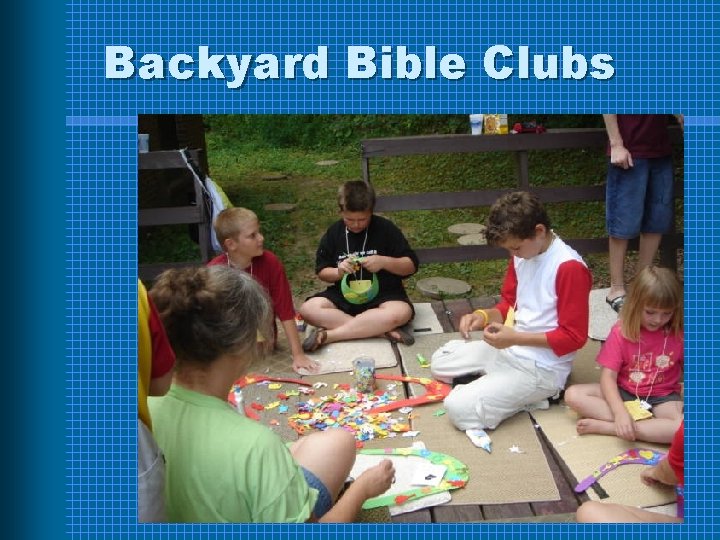 Backyard Bible Clubs 