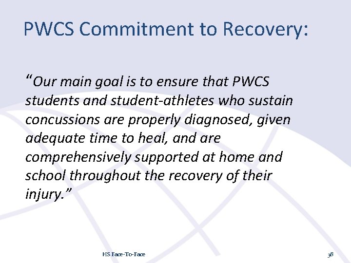 PWCS Commitment to Recovery: “Our main goal is to ensure that PWCS students and