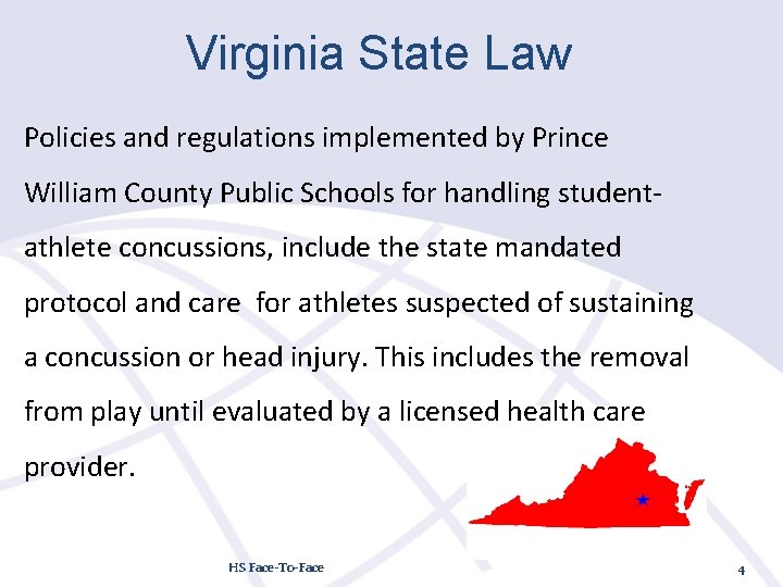 Virginia State Law Policies and regulations implemented by Prince William County Public Schools for