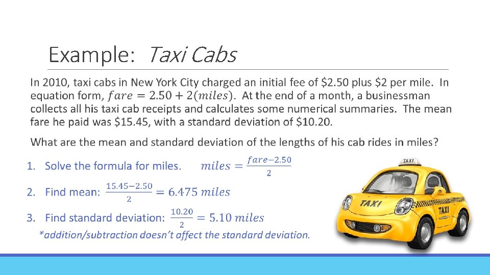 Example: Taxi Cabs 