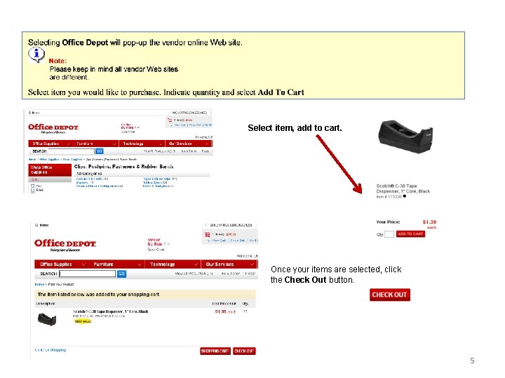 Select item, add to cart. Once your items are selected, click the Check Out