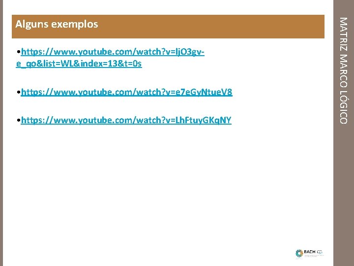  • https: //www. youtube. com/watch? v=lj. O 3 gve_qo&list=WL&index=13&t=0 s • https: //www.