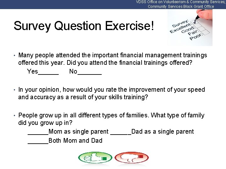 VDSS Office on Volunteerism & Community Services; Community Services Block Grant Office Survey Question