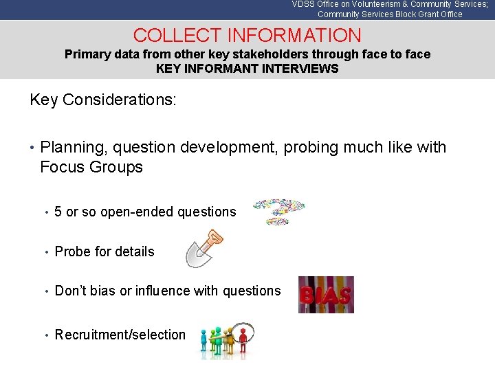 VDSS Office on Volunteerism & Community Services; Community Services Block Grant Office COLLECT INFORMATION