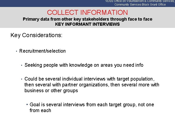 VDSS Office on Volunteerism & Community Services; Community Services Block Grant Office COLLECT INFORMATION
