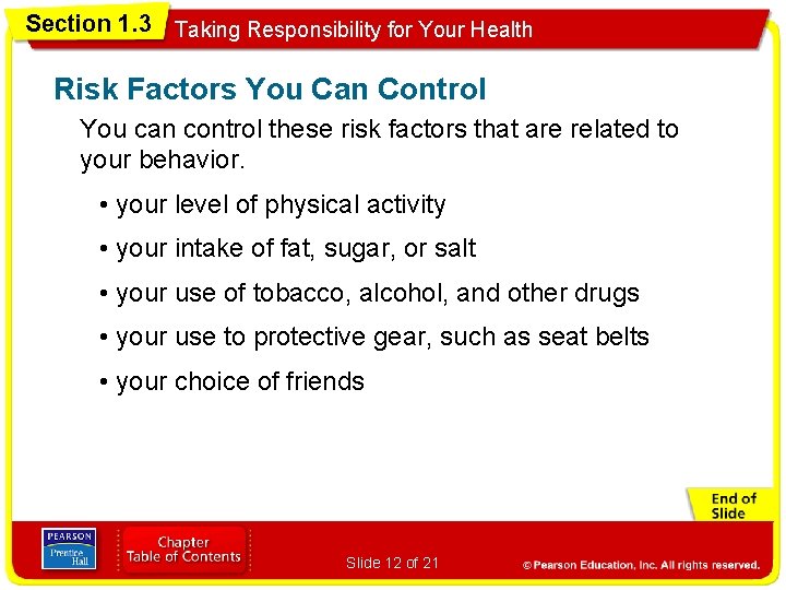 Section 1. 3 Taking Responsibility for Your Health Risk Factors You Can Control You