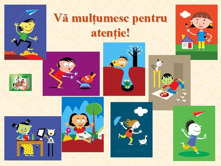 Vă mulțumesc pentru atenție! 13 Vă mulțumesc pentru atenție! 13