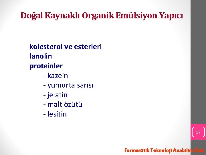 Doğal Kaynaklı Organik Emülsiyon Yapıcı kolesterol ve esterleri lanolin proteinler - kazein - yumurta