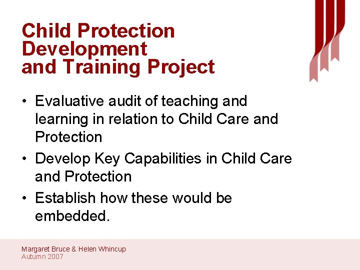 Child Protection Development and Training Project • Evaluative audit of teaching and learning in