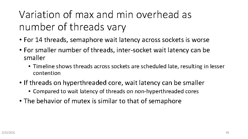 Variation of max and min overhead as number of threads vary • For 14