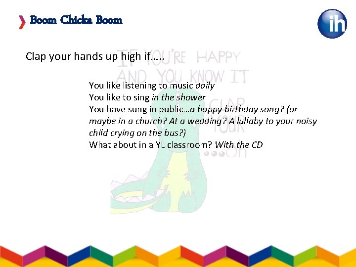 Boom Chicka Boom Clap your hands up high if…. . You like listening to