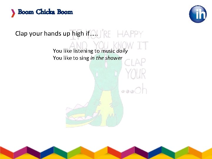 Boom Chicka Boom Clap your hands up high if…. . You like listening to