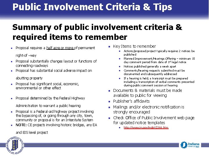 Public Involvement Criteria & Tips Summary of public involvement criteria & required items to