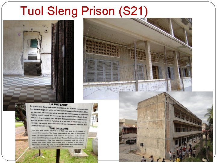 Tuol Sleng Prison (S 21) 