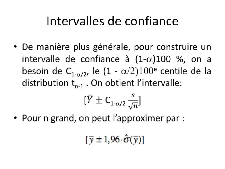 Intervalles de confiance • 