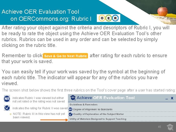 Achieve OER Evaluation Tool on OERCommons. org: Rubric I After rating your object against