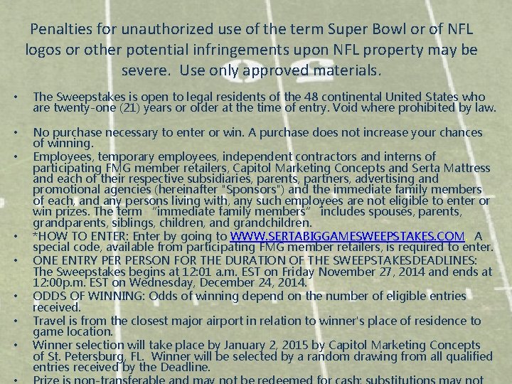 Penalties for unauthorized use of the term Super Bowl or of NFL logos or