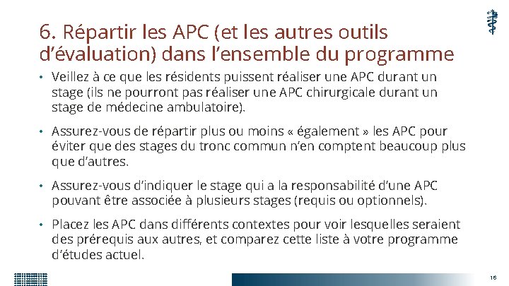 6. Répartir les APC (et les autres outils d’évaluation) dans l’ensemble du programme •