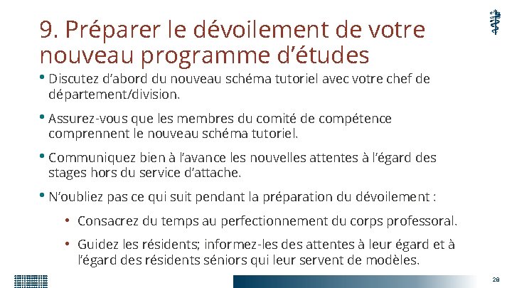9. Préparer le dévoilement de votre nouveau programme d’études • Discutez d’abord du nouveau