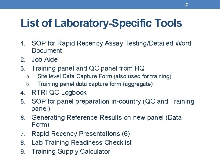 2 List of Laboratory-Specific Tools SOP for Rapid Recency Assay Testing/Detailed Word Document 2.