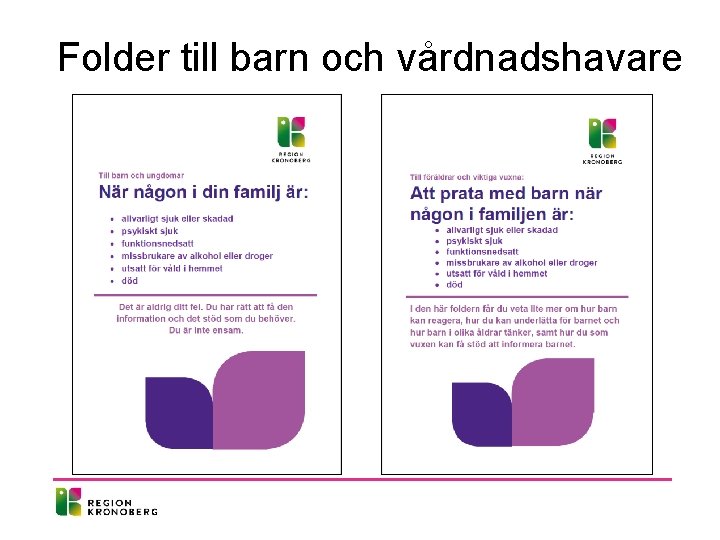 Folder till barn och vårdnadshavare 