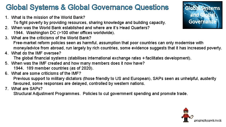 Global Systems & Global Governance Questions Global Systems and Global Governance 1. What is
