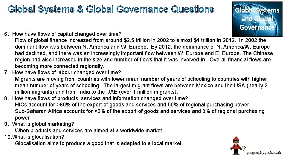 Global Systems & Global Governance Questions Global Systems and Global Governance 6. How have