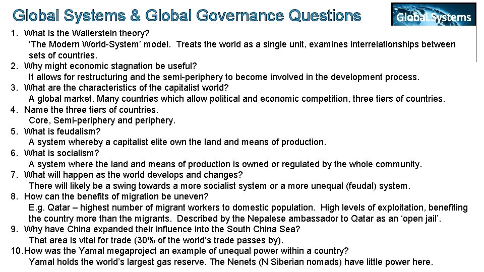 Global Systems & Global Governance Questions 1. Global Systems and Global What is the