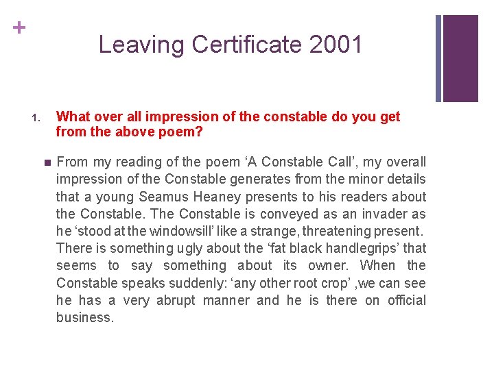 + Leaving Certificate 2001 What over all impression of the constable do you get