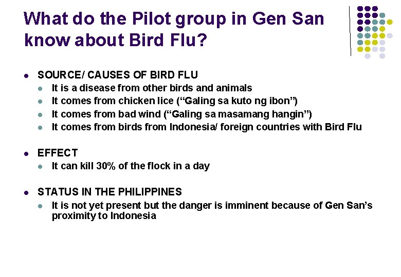 What do the Pilot group in Gen San know about Bird Flu? l SOURCE/