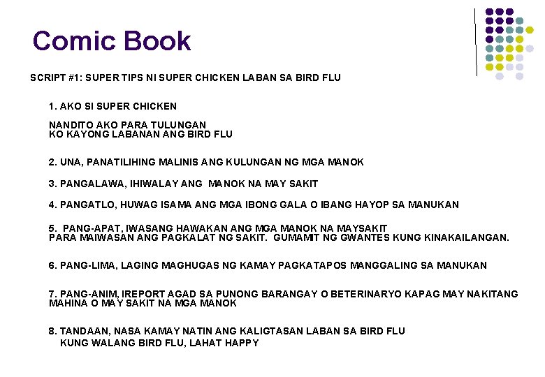 Comic Book SCRIPT #1: SUPER TIPS NI SUPER CHICKEN LABAN SA BIRD FLU 1.