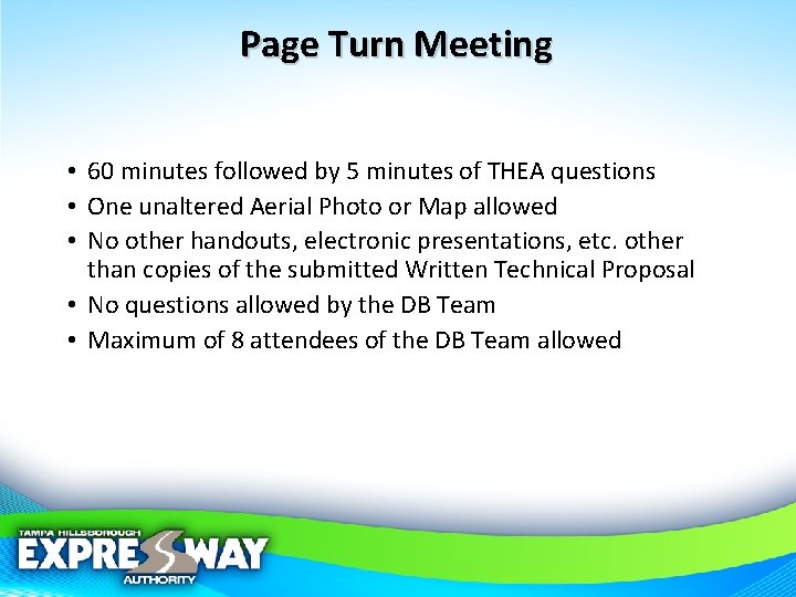 Page Turn Meeting • 60 minutes followed by 5 minutes of THEA questions •