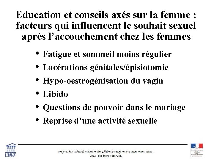 Education et conseils axés sur la femme : facteurs qui influencent le souhait sexuel