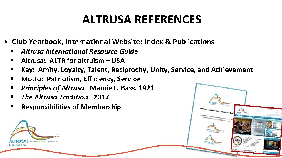 ALTRUSA REFERENCES • Club Yearbook, International Website: Index & Publications § § § §