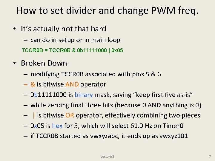 How to set divider and change PWM freq. • It’s actually not that hard
