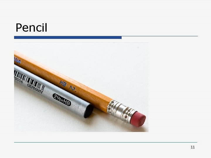 Pencil 11 