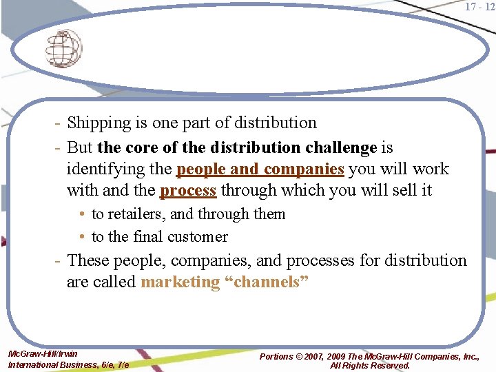 17 - 12 - Shipping is one part of distribution - But the core