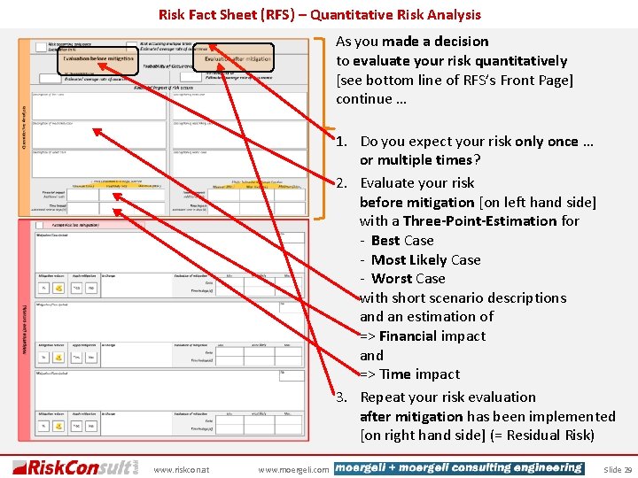 Risk Fact Sheet (RFS) – Quantitative Risk Analysis As you made a decision to